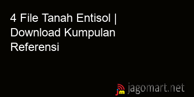 picture 4 File Tanah Entisol | Download Kumpulan Referensi