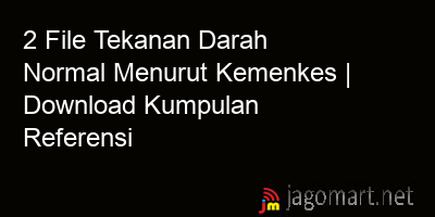 picture 2 File Tekanan Darah Normal Menurut Kemenkes | Download Kumpulan Referensi