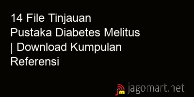 picture 14 File Tinjauan Pustaka Diabetes Melitus | Download Kumpulan Referensi