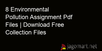 picture 8 Environmental Pollution Assignment Pdf Files | Download Free Collection Files