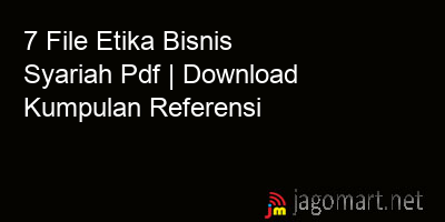 picture1 7 File Etika Bisnis Syariah Pdf | Download Kumpulan Referensi picture 7 File Etika Bisnis Syariah Pdf | Download Kumpulan Referensi