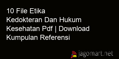 picture1 10 File Etika Kedokteran Dan Hukum Kesehatan Pdf | Download Kumpulan Referensi picture 10 File Etika Kedokteran Dan Hukum Kesehatan Pdf | Download Kumpulan Referensi