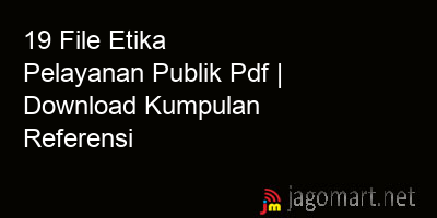 picture 19 File Etika Pelayanan Publik Pdf | Download Kumpulan Referensi