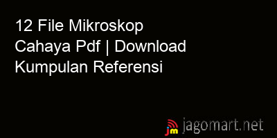 picture1 12 File Mikroskop Cahaya Pdf | Download Kumpulan Referensi picture 12 File Mikroskop Cahaya Pdf | Download Kumpulan Referensi