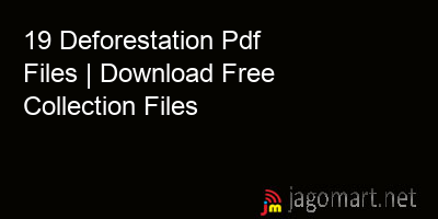 picture 19 Deforestation Pdf Files | Download Free Collection Files