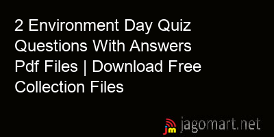 picture 2 Environment Day Quiz Questions With Answers Pdf Files | Download Free Collection Files