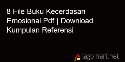 picture 8 File Buku Kecerdasan Emosional Pdf | Download Kumpulan Referensi