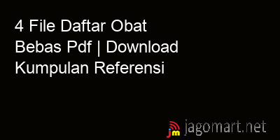 picture 4 File Daftar Obat Bebas Pdf | Download Kumpulan Referensi