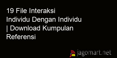 picture 19 File Interaksi Individu Dengan Individu | Download Kumpulan Referensi