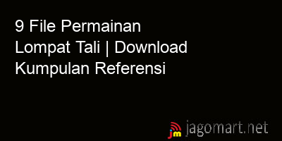 picture 9 File Permainan Lompat Tali | Download Kumpulan Referensi
