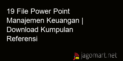 picture 19 File Power Point Manajemen Keuangan | Download Kumpulan Referensi