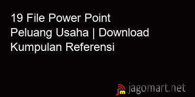 picture 19 File Power Point Peluang Usaha | Download Kumpulan Referensi