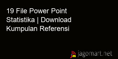 picture 19 File Power Point Statistika | Download Kumpulan Referensi