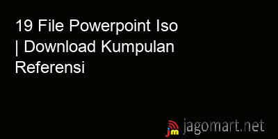 picture 19 File Powerpoint Iso | Download Kumpulan Referensi