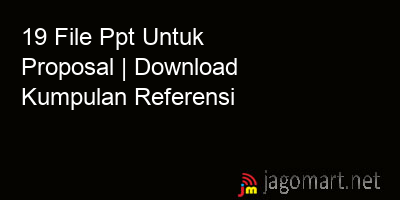 picture 19 File Ppt Untuk Proposal | Download Kumpulan Referensi