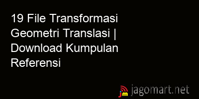 picture 19 File Transformasi Geometri Translasi | Download Kumpulan Referensi