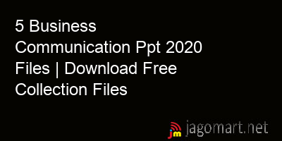 picture 5 Business Communication Ppt 2020 Files | Download Free Collection Files