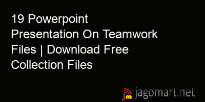 picture 19 Powerpoint Presentation On Teamwork Files | Download Free Collection Files