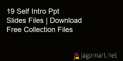 picture 19 Self Intro Ppt Slides Files | Download Free Collection Files