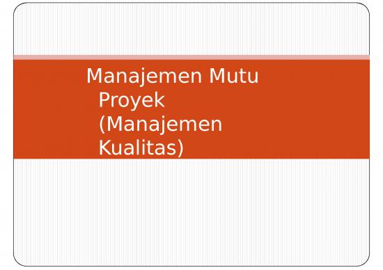 Powerpoint Iso 64374 | Part Manajemen Kualitas Proyek