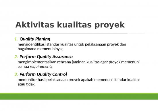 Kebijakan Ppt 64635 | Slide Inf403 Pertemuan 9 Manajemen Kualitas Proyek