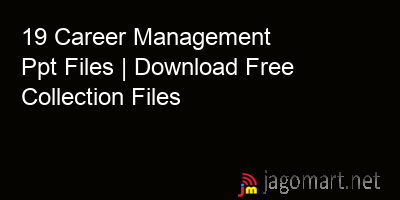 picture 19 Career Management Ppt Files | Download Free Collection Files