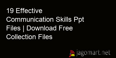picture 19 Effective Communication Skills Ppt Files | Download Free Collection Files
