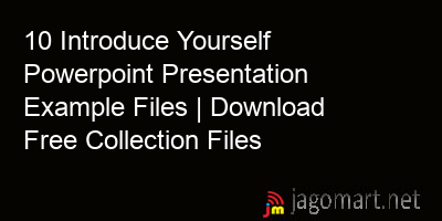 picture 10 Introduce Yourself Powerpoint Presentation Example Files | Download Free Collection Files