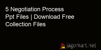 picture 5 Negotiation Process Ppt Files | Download Free Collection Files