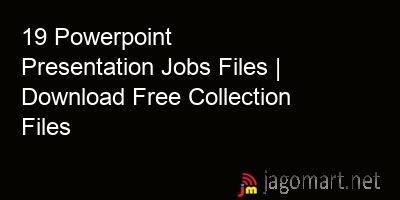 picture 19 Powerpoint Presentation Jobs Files | Download Free Collection Files
