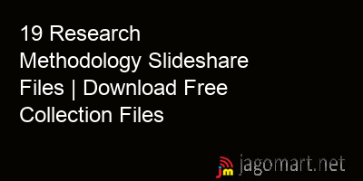 picture 19 Research Methodology Slideshare Files | Download Free Collection Files