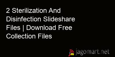 picture 2 Sterilization And Disinfection Slideshare Files | Download Free Collection Files