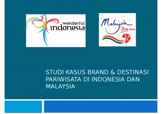 picture Brand Presentation Ppt 68480 | Pertemuan 9 Studi Kasus Brand Destinasi Di Indonesia Dan Malaysia
