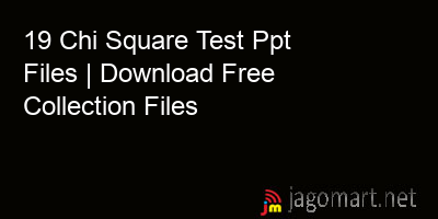 picture 19 Chi Square Test Ppt Files | Download Free Collection Files