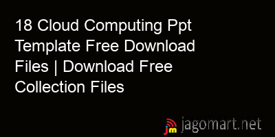 picture 18 Cloud Computing Ppt Template Free Download Files | Download Free Collection Files