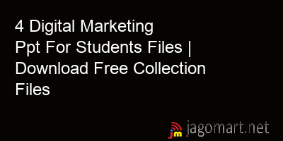 picture 4 Digital Marketing Ppt For Students Files | Download Free Collection Files
