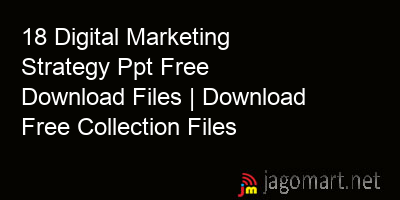 picture 18 Digital Marketing Strategy Ppt Free Download Files | Download Free Collection Files