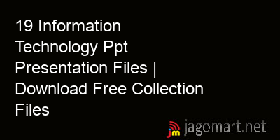 picture 19 Information Technology Ppt Presentation Files | Download Free Collection Files