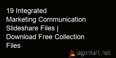 picture 19 Integrated Marketing Communication Slideshare Files | Download Free Collection Files