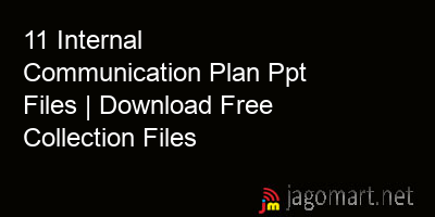 picture 11 Internal Communication Plan Ppt Files | Download Free Collection Files