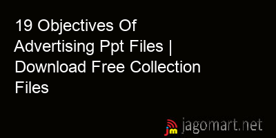 picture 19 Objectives Of Advertising Ppt Files | Download Free Collection Files