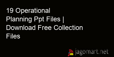 picture 19 Operational Planning Ppt Files | Download Free Collection Files