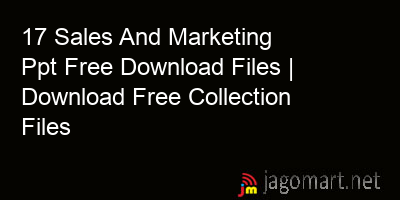 picture 17 Sales And Marketing Ppt Free Download Files | Download Free Collection Files
