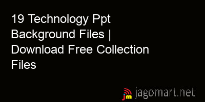 picture 19 Technology Ppt Background Files | Download Free Collection Files