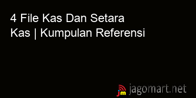 picture 4 File Tentang Kas Dan Setara Kas