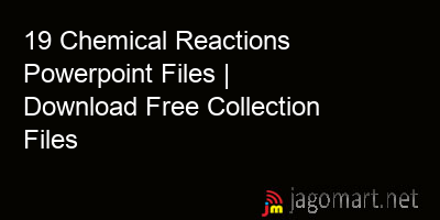 picture 19 Chemical Reactions Powerpoint Files | Download Free Collection Files