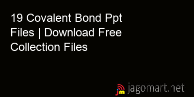 picture 19 Covalent Bond Ppt Files | Download Free Collection Files