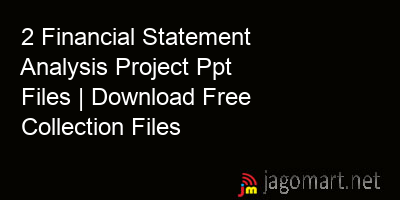 picture 2 Financial Statement Analysis Project Ppt Files | Download Free Collection Files