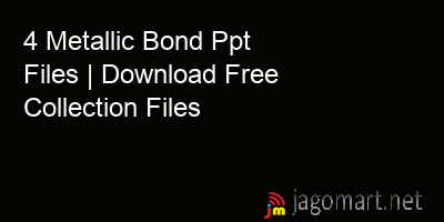 picture 4 Metallic Bond Ppt Files | Download Free Collection Files