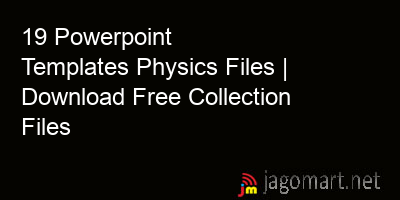 picture 19 Powerpoint Templates Physics Files | Download Free Collection Files
